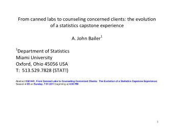 From canned labs to counseling concerned clients: the evolution of a statistics capstone experience