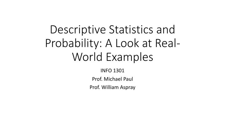descriptive statistics and probability a look at real