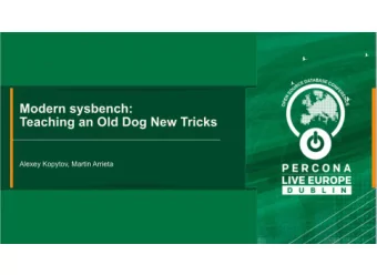 Who we are  Alexey  sysbench maintainer since 2004. Formerly performance engineer,  Kopytov