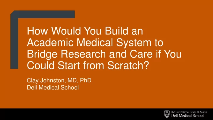 academic medical system to