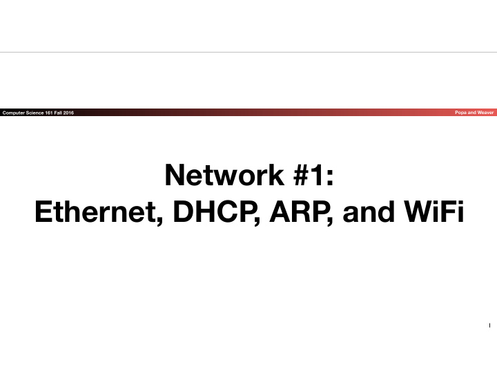 network 1 ethernet dhcp arp and wifi