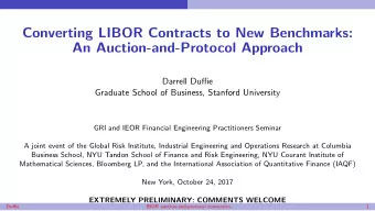 Converting LIBOR Contracts to New Benchmarks:  An Auction-and-Protocol Approach  Darrell Duffie