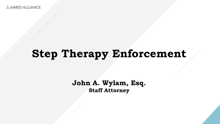 step therapy enforcement
