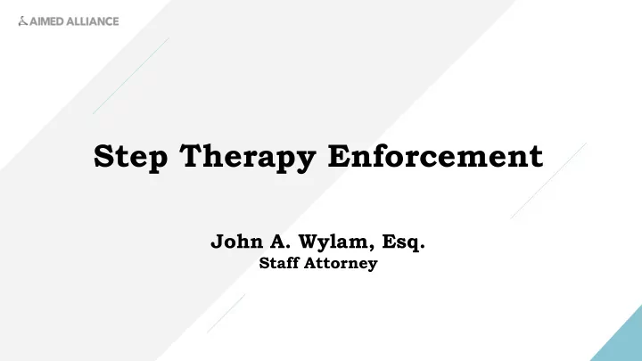 step therapy enforcement