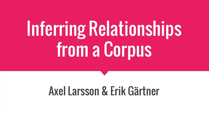 inferring relationships from a corpus
