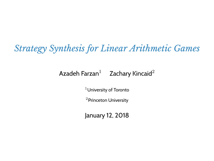 strategy synthesis for linear arithmetic games