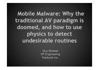 mobile malware why the traditional av paradigm is doomed