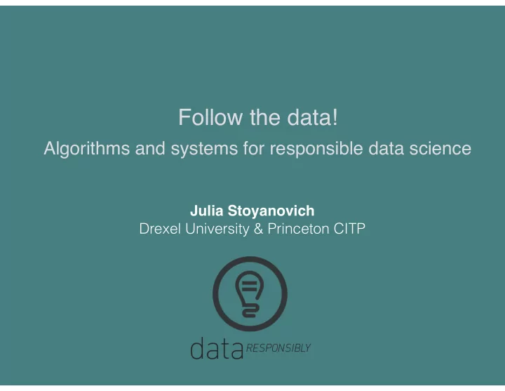 follow the data
