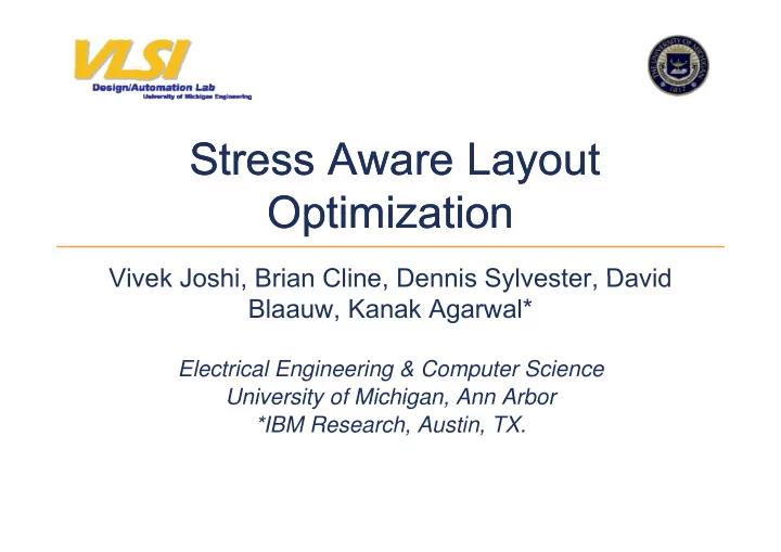 st stress aware layout stress aware layout st a a l l t t