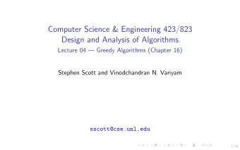 Computer Science &amp; Engineering 423/823  Design and Analysis of Algorithms  Lecture 04