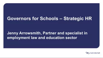Governors for Schools  Strategic HR  Jenny Arrowsmith, Partner and specialist in  employment law