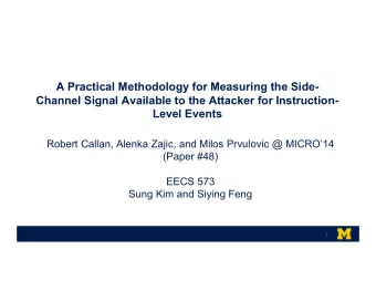 A Practical Methodology for Measuring the Side-  Channel Signal Available to the Attacker for