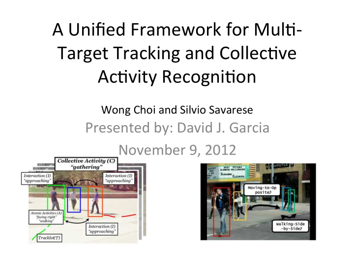 a unified framework for mul4 target tracking and