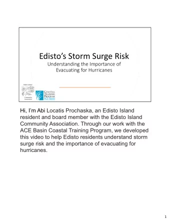 Edistos Storm Surge Risk Understanding the Importance of Evacuating for Hurricanes  Hi, Im