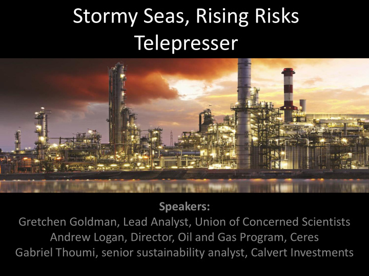 stormy seas rising risks telepresser