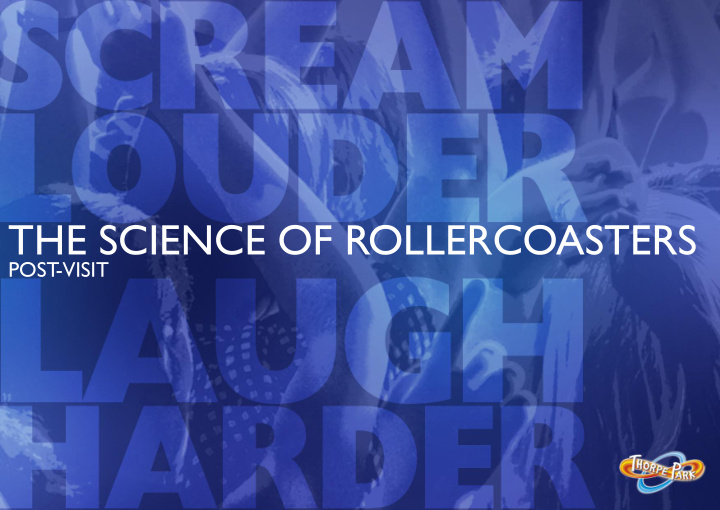 the science of rollercoasters