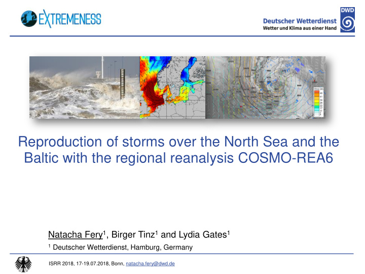 reproduction of storms over the north sea and the