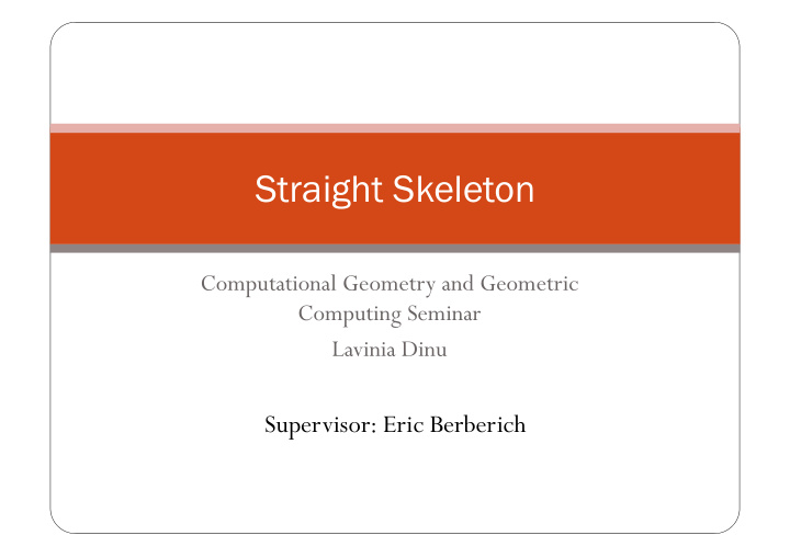 straight skeleton