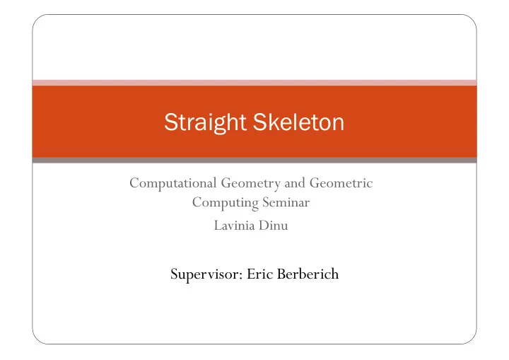 straight skeleton
