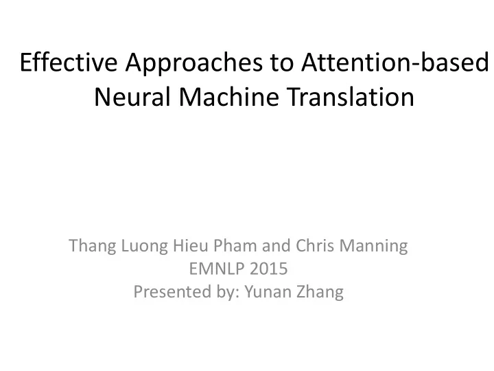 effective approaches to attention based
