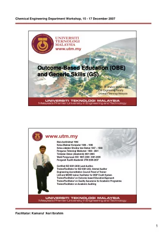 Outcome  Outcome-  -Based Education (OBE)  Based Education (OBE)  and Generic Skills (GS)  and