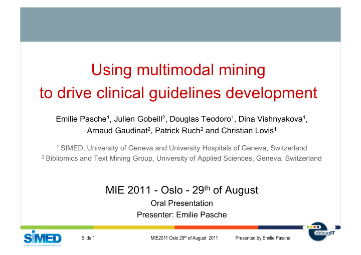 using multimodal mining to drive clinical guidelines