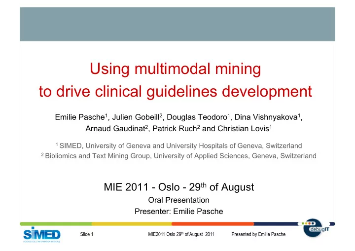 using multimodal mining to drive clinical guidelines