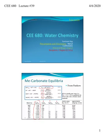 Me  Carbonate Equilibria  From Pankow  David Reckhow  CEE 680  #39  2  1  CEE 680   Lecture