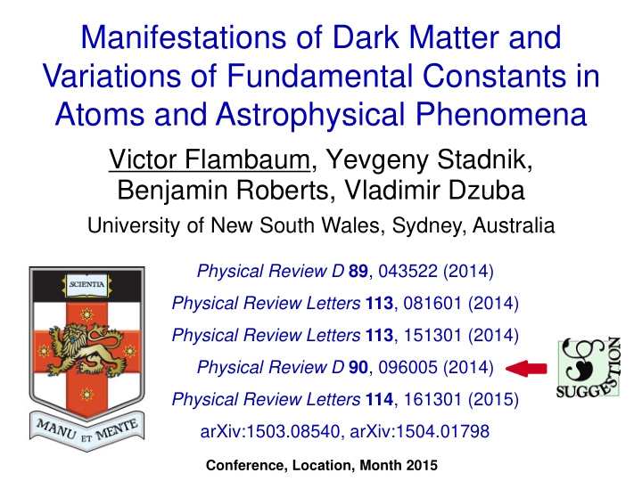 manifestations of dark matter and variations of