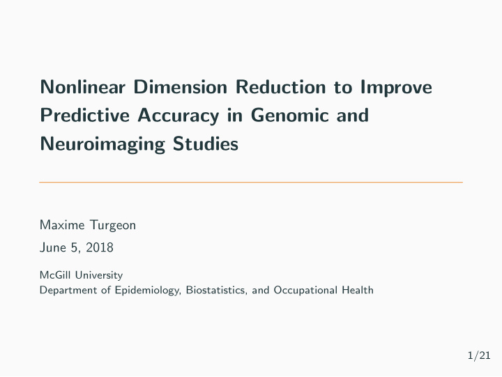 nonlinear dimension reduction to improve predictive