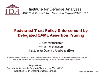 Institute for Defense Analyses 4850 Mark Center Drive  Alexandria, Virginia 22311-1882