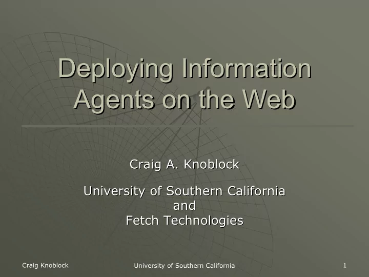 deploying information deploying information agents on the