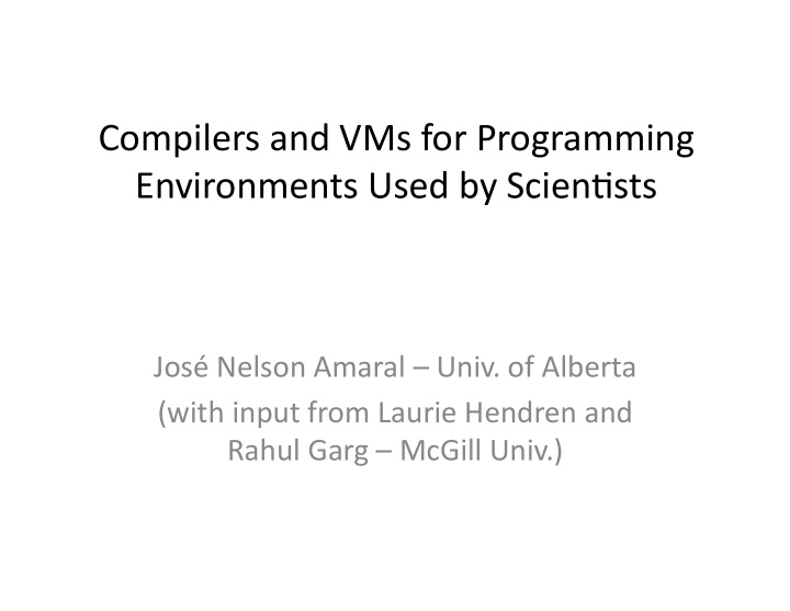 compilers and vms for programming environments used by