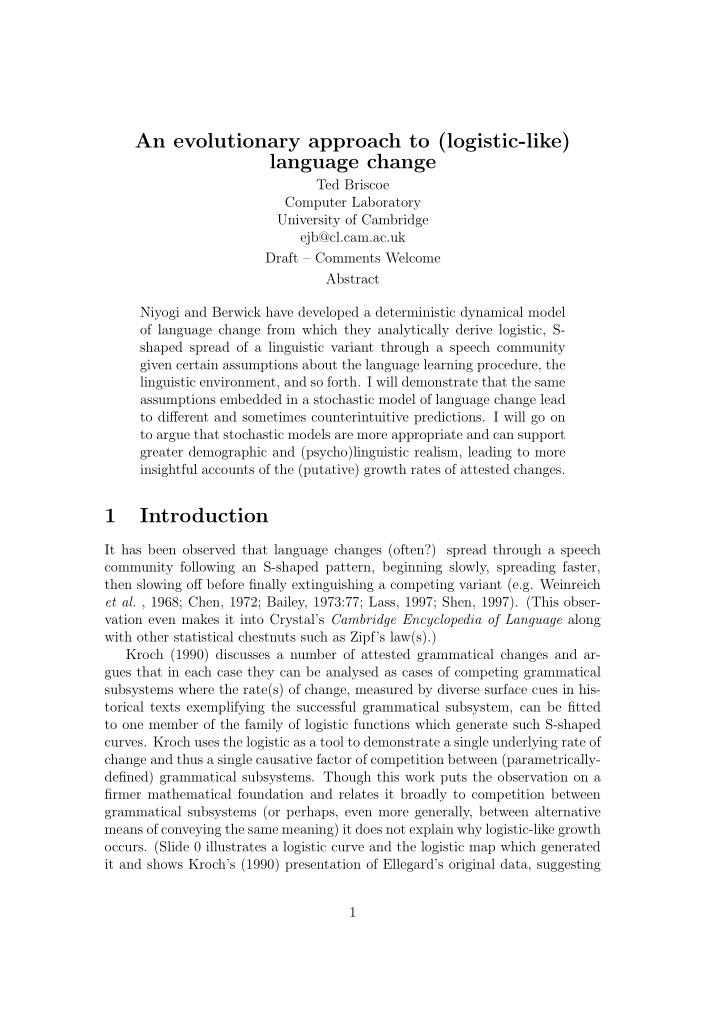 an evolutionary approach to logistic like language change