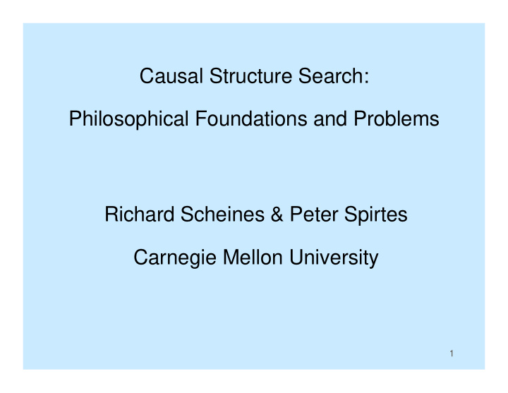 causal structure search philosophical foundations and