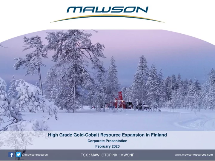 high grade gold cobalt resource expansion in finland