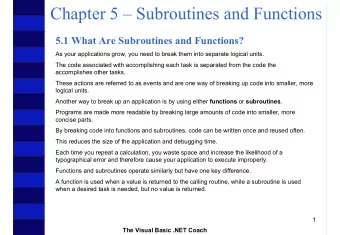 Chapter 5  Subroutines and Functions  5.1 What Are Subroutines and Functions?  As your