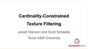 Texture Filtering  Longer bullets in the form of a paragraph are harder to  read if there is
