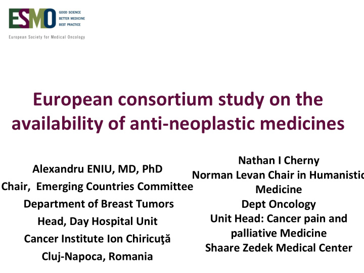 european consortium study on the availability of anti