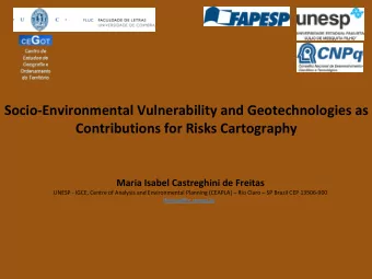 Socio  Environmental Vulnerability and Geotechnologies as Contributions for Risks Cartography