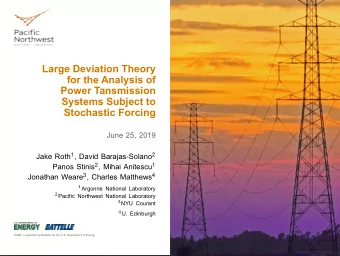 Large Deviation Theory  for the Analysis of  Power Tansmission  Systems Subject to  Stochastic