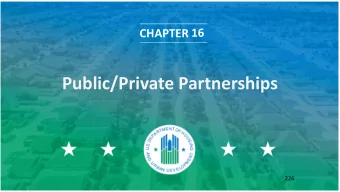 Public/Private Partnerships  226  Contents  Application  Selection of a Developer and/or