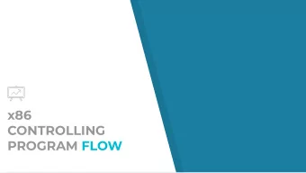 x86  CONTROLLING  PROGRAM FLOW  CONTROL FLOW  Computers execute instructions in sequence...