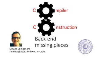Back-end  missing pieces  Simone Campanoni  simonec@eecs.northwestern.edu  Instruction selection is