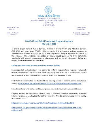 COVID-19 and Opioid Treatment Program Guidance  March 24, 2020  As the NJ Department of Human