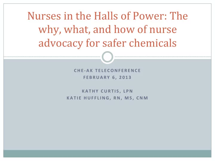 nurses in the halls of power the why what and how of