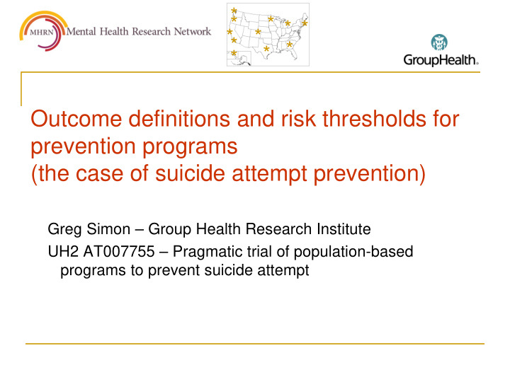 outcome definitions and risk thresholds for prevention