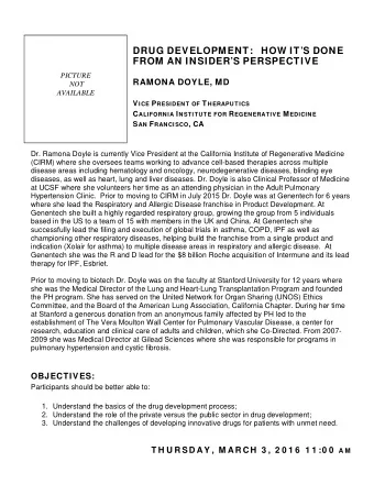 DRUG DEVELOPMENT: HOW ITS DONE FROM AN INSIDERS PERSPECTIVE  PICTURE RAMONA DOYLE, MD  NOT