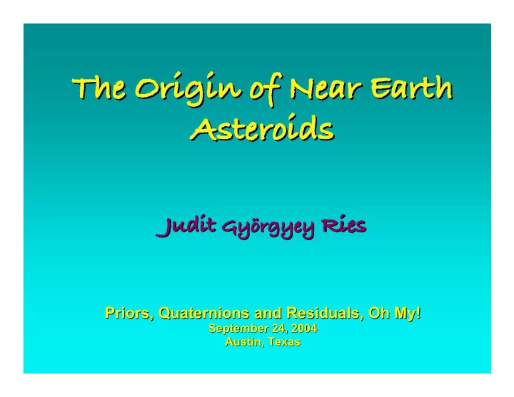 the origin of near earth the origin of near earth the