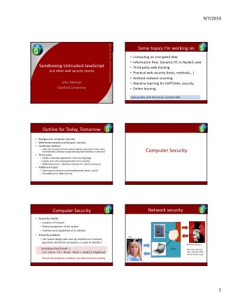 Computer Security environment, without compromising functionality or security?  Three parts